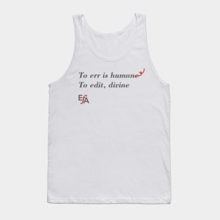 To err is humane... Tank Top